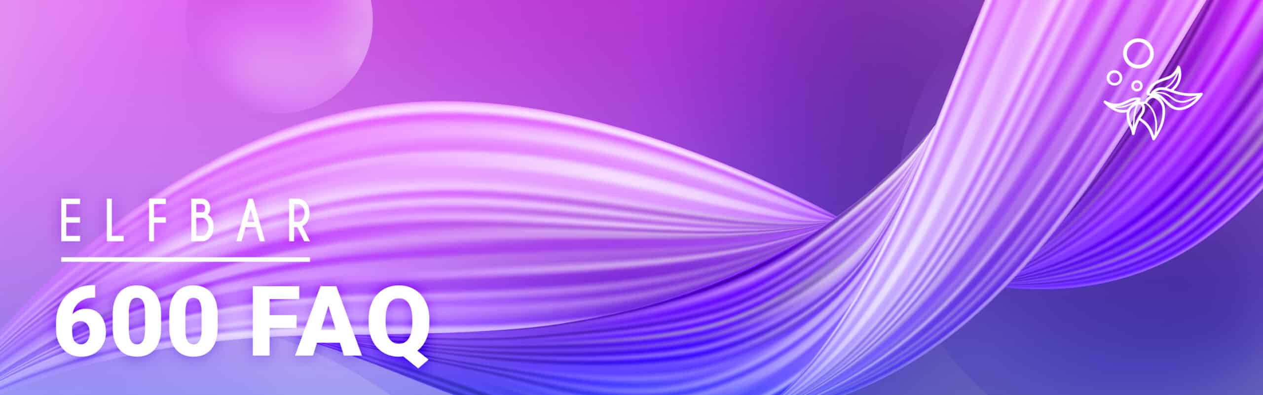 Elfbar 600 FAQ